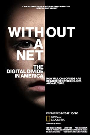 Capa do filme Without a Net: The Digital Divide in America