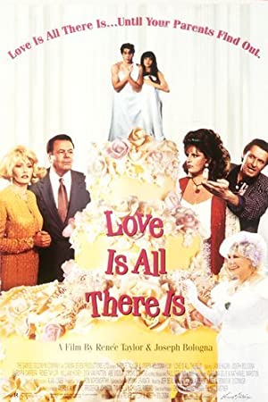 Capa do filme Love Is All There Is