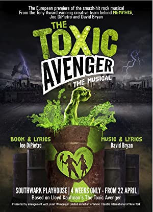 Capa do filme The Toxic Avenger: The Musical