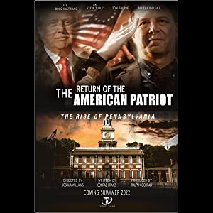 Capa do filme The Return of the American Patriot: The Rise of Pennsylvania