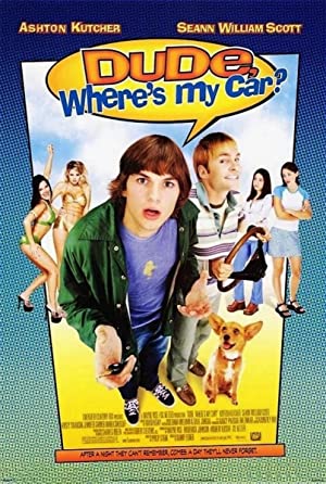 Capa do filme Dude, Where's My Car?