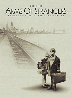 Capa do filme Into the Arms of Strangers: Stories of the Kindertransport