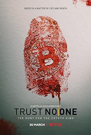 Capa do filme Trust No One: The Hunt for the Crypto King