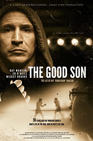 Capa do filme The Good Son: The Life of Ray Boom Boom Mancini