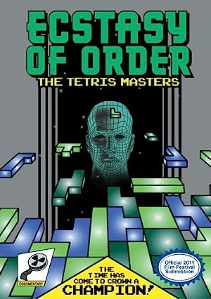 Capa do filme Ecstasy of Order: The Tetris Masters