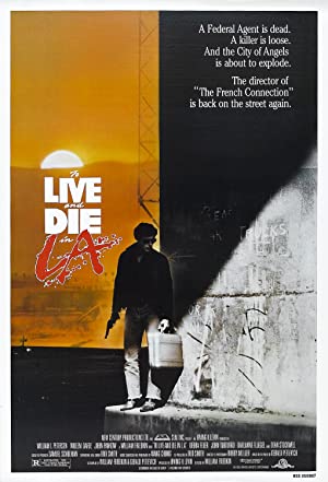 Capa do filme To Live and Die in L.A.