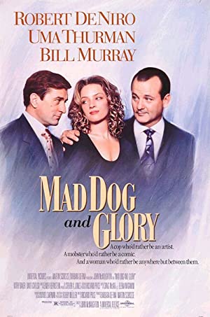 Capa do filme Mad Dog and Glory