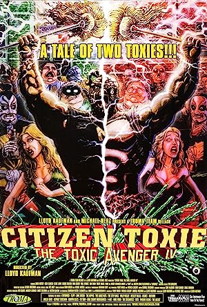 Capa do filme Citizen Toxie: The Toxic Avenger IV