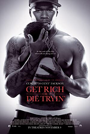 Capa do filme Get Rich or Die Tryin'