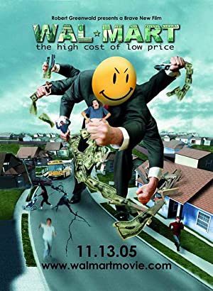 Capa do filme Wal-Mart: The High Cost of Low Price