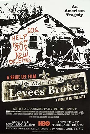 Capa do filme When the Levees Broke: A Requiem in Four Acts