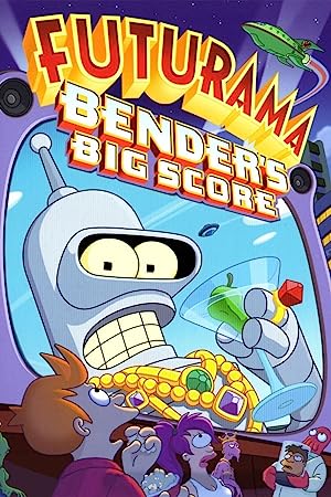 Capa do filme Futurama: Bender's Big Score