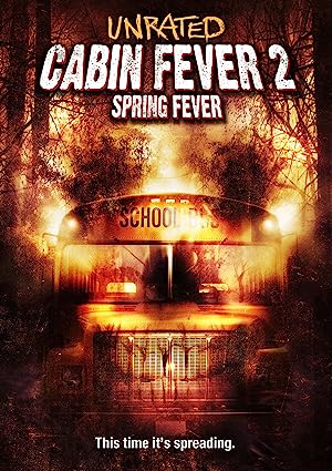 Capa do filme Cabin Fever 2: Spring Fever