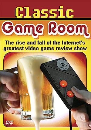 Capa do filme Classic Game Room: The Rise and Fall of the Internet's Greatest Video Game Review Show