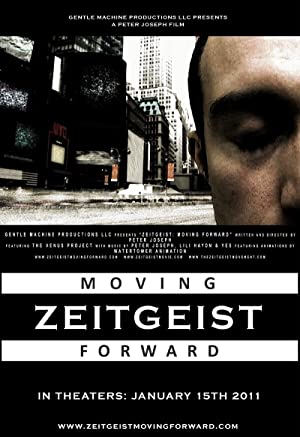 Capa do filme Zeitgeist: Moving Forward