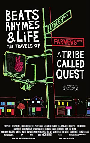 Capa do filme Beats, Rhymes & Life: The Travels of A Tribe Called Quest