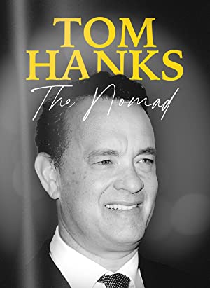 Capa do filme Tom Hanks: The Nomad