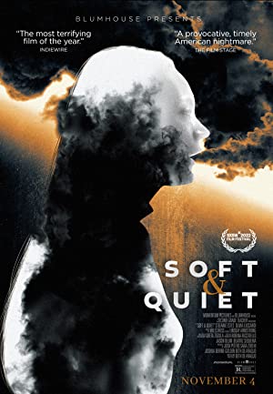 Capa do filme Soft & Quiet