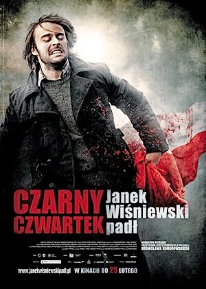 Capa do filme Czarny czwartek. Janek Wisniewski padl