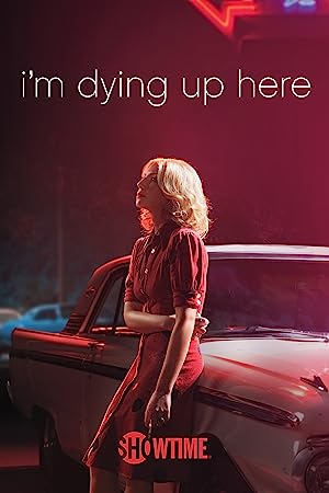 Capa do filme I'm Dying Up Here