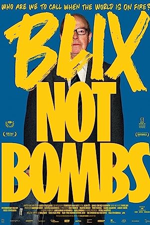 Capa do filme Blix Not Bombs