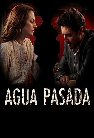 Capa do filme Agua pasada