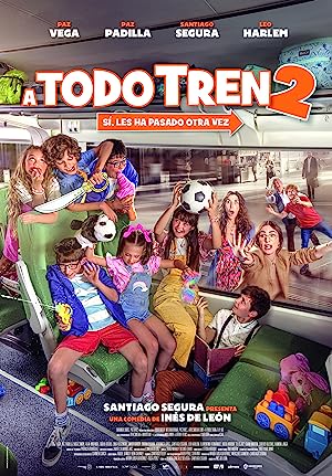 Capa do filme A todo tren 2: Ahora son ellas