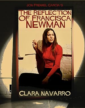 Capa do filme The Reflection of Francisca Newman